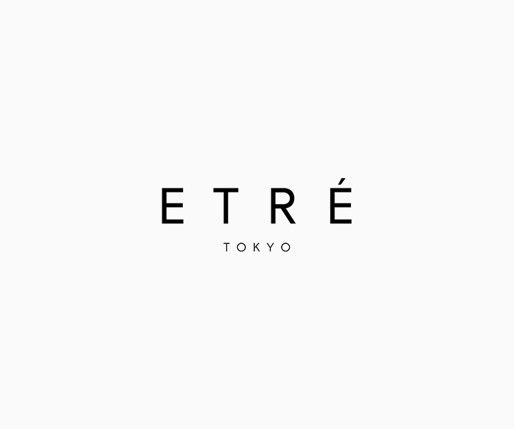 ETRÉ TOKYO